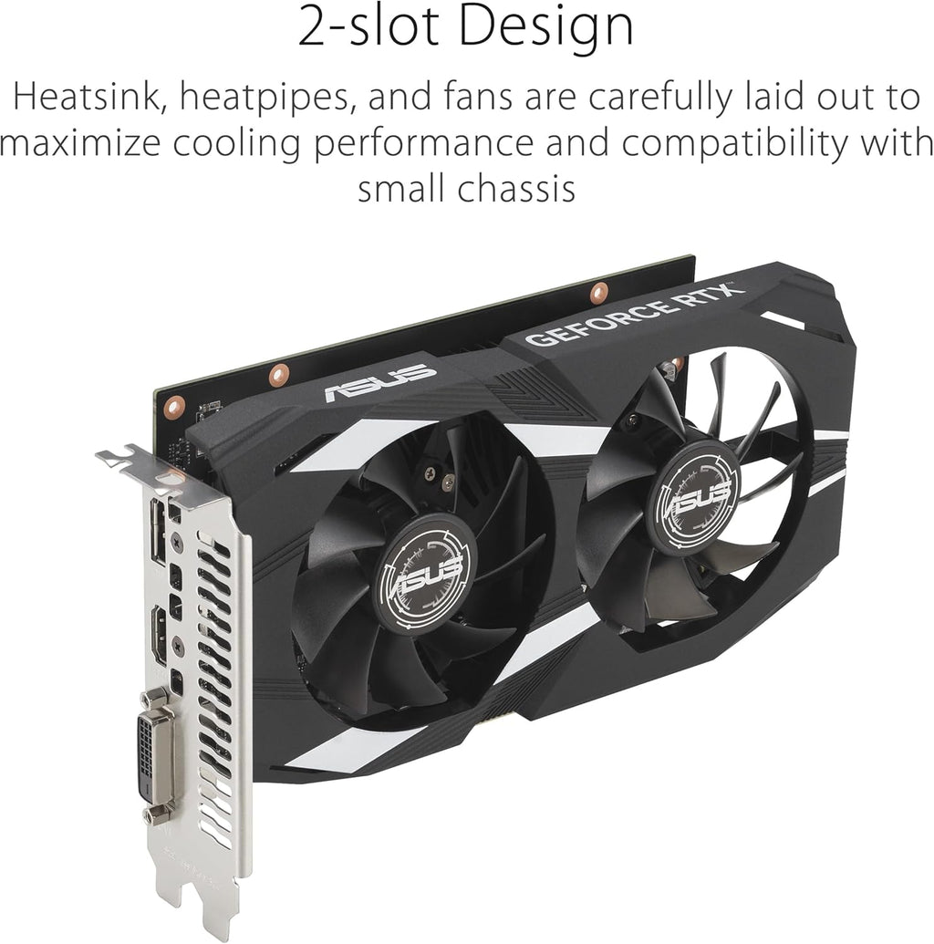 ASUS Dual NVIDIA GeForce RTX 3050 6GB Gaming Graphics Card - PCIe 4.0, 6GB GDDR6 Memory, HDMI 2.1, DisplayPort 1.4a, Native DVI-D, 2-Slot Design, Steel Bracket, IP5X Rating, GPU Tweak III