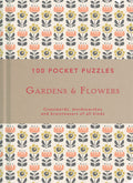 100 Pocket Puzzles: Gardens & Flowers: Crosswords, Wordsearches and Brainteasers of all Kinds
