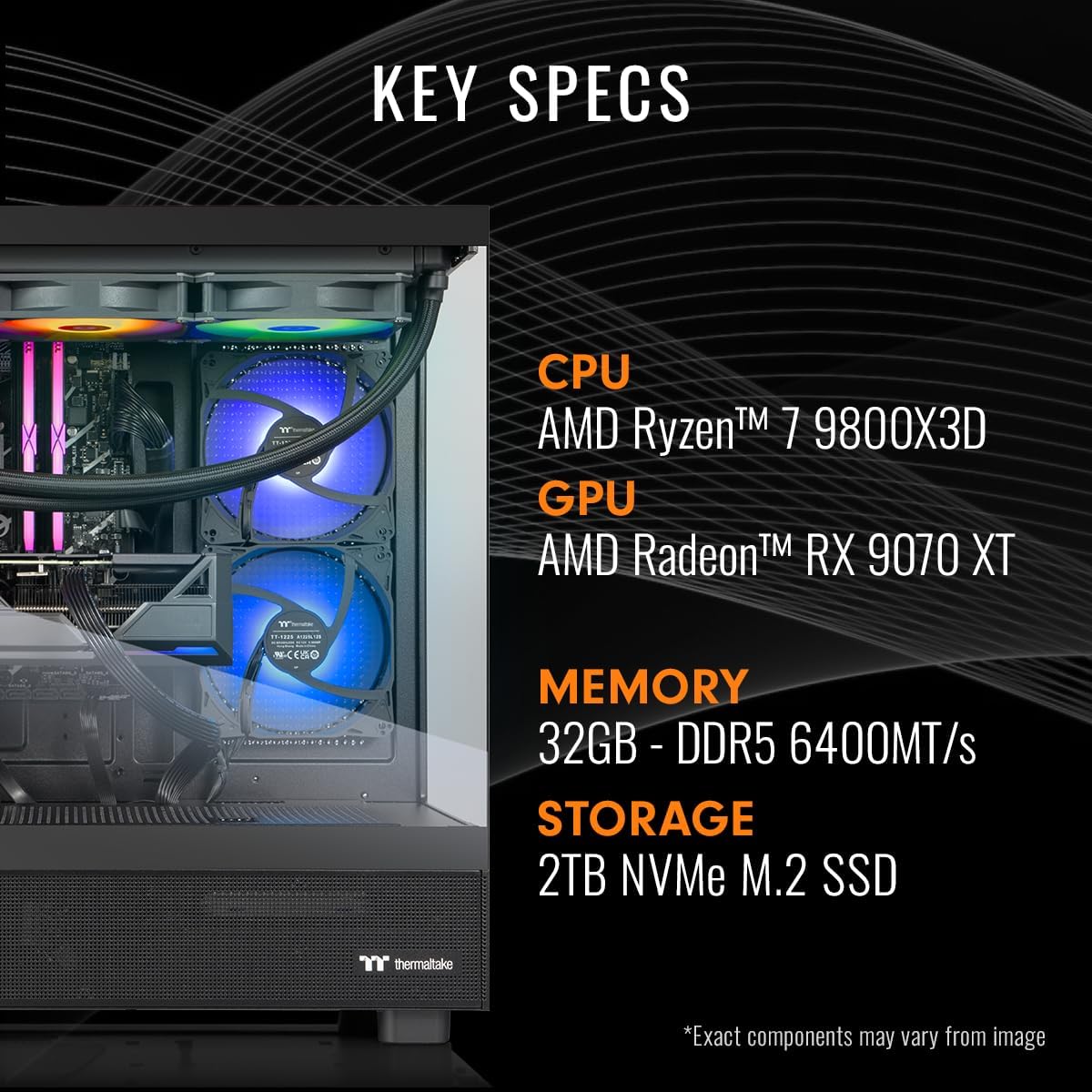 Thermaltake LCGS View 9897X-270 Gaming Desktop (AMD Ryzen™ 7 9800X3D, 32GB 6400MT/s DDR5 RGB Memory, AMD Radeon™ RX 9070 XT, 2TB NVMe M.2, WiFi, Windows 11) V27B-B850-97X-LCS